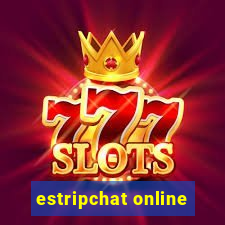 estripchat online